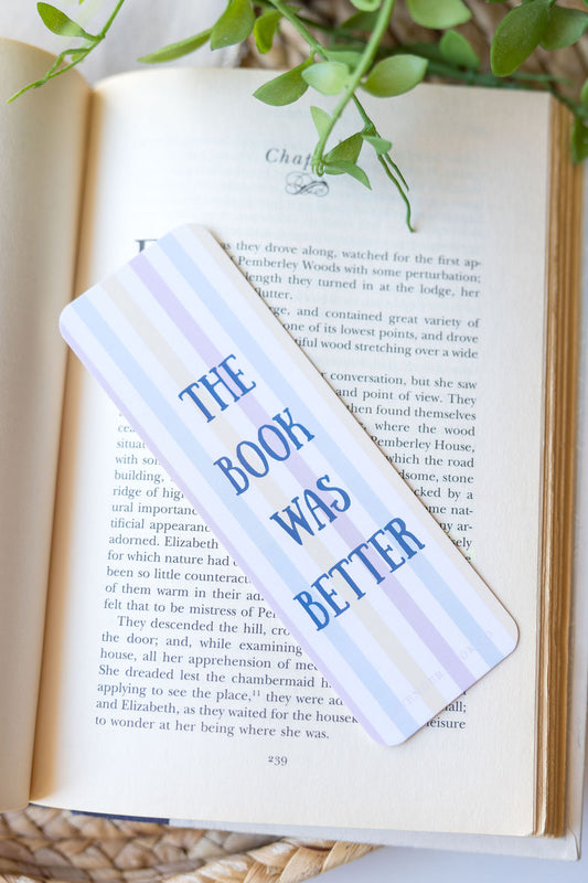 The Book Was Better Bookmark